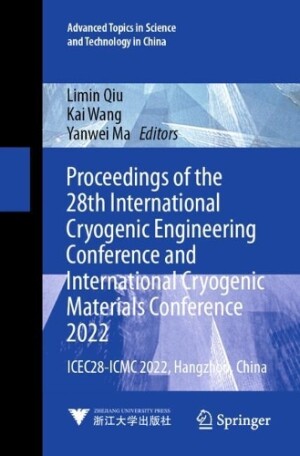 Proceedings of the 28th International Cryogenic Engineering Conference and International Cryogenic Materials Conference 2022