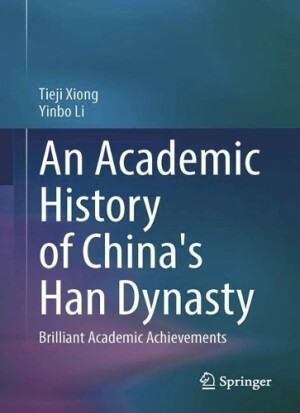 Academic History of China’s Han Dynasty