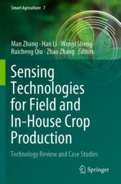 Sensing Technologies for Field and In-House Crop Production