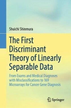 First Discriminant Theory of Linearly Separable Data