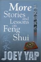 More Stories & Lessons on Feng Shui