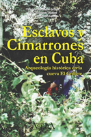 Esclavos y cimarrones en Cuba