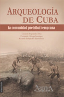 Arqueolog�a de Cuba