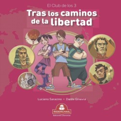 Tras Los Caminos de la Libertad