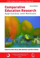 Comparative Education Research – Approaches and Methods 2e