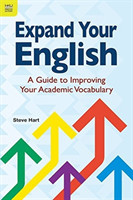 Expand Your English - A Guide to Improving Your Academic Vocabulary