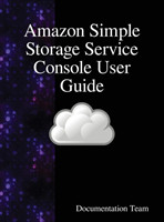 Amazon Simple Storage Service Console User Guide