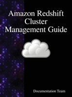 Amazon Redshift Cluster Management Guide