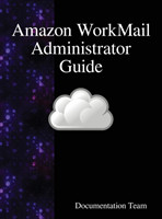 Amazon WorkMail Administrator Guide