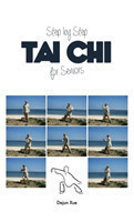 Tai Chi for Seniors, Step by Step