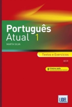 Portugues Atual 1 - Livro segundo o Novo Acordo Ortografico