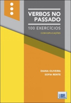 Verbos no Passado - 100 Exercícios