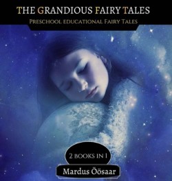 Grandious Fairy Tales