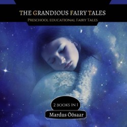 Grandious Fairy Tales