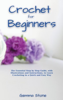 Crochet fo Beginners