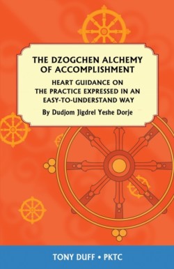 Dzogchen Alchemy of Accomplishment