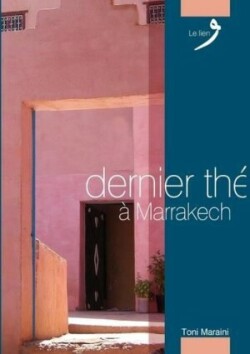 Dernier the a Marrakech