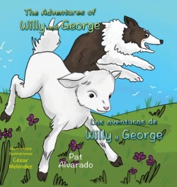 Adventures of Willy and George * Las aventuras de Willy y George