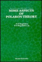 Some Aspects Of Polaron Theory