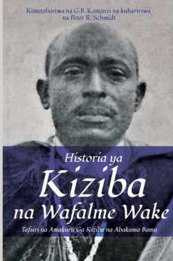 Historia ya Kiziba na Wafalme Wake