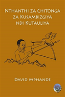 Nthanthi za Chitonga za Kusambizgiya ndi Kutauliya