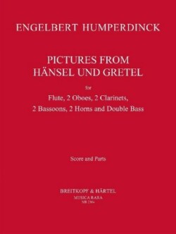 Bilder aus Hänsel und Gretel (Harmoniemusik)