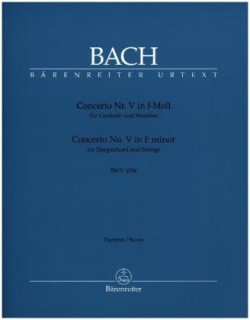 Concerto Nr. V für Cembalo und Streicher f-Moll BWV 1056, Partitur