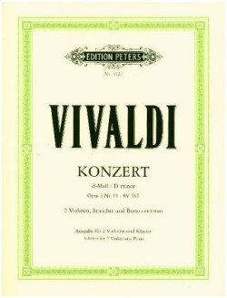 Concerto in D minor Op. 3 No. 11 (RV 565) (Edition for 2 Violins and Piano)