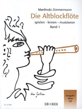 Die Altblockflöte. Bd.1