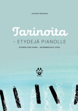 Tarinoita - Etydeja pianolle