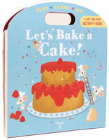 Baumann, Anne-Sophie - Let's Bake a Cake!