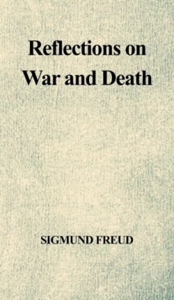 Reflections on War and Death