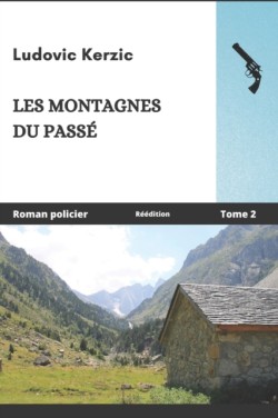 Les montagnes du passe **