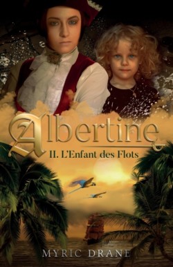 Albertine T2 - L'enfant des flots