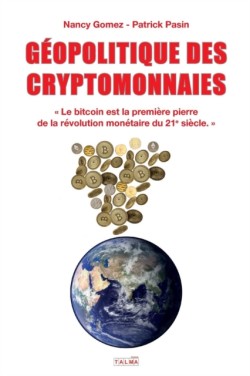 Geopolitique Des Cryptomonnaies