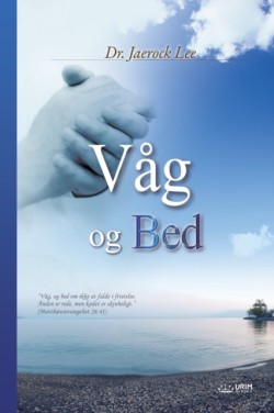 Våg og Bed