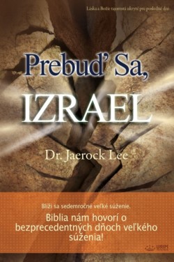 Prebu&#271; Sa, Izrael(Slovak)