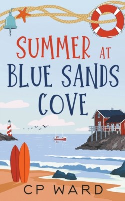 Summer at Blue Sands Cove