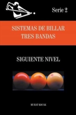 Sistemas de Billar De Tres Bandas - Siguiente Nivel