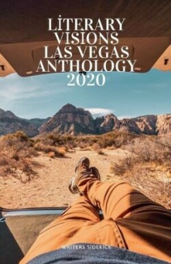 Literary Visions Las Vegas Anthology 2020