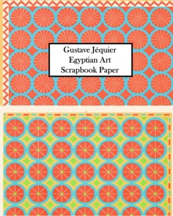 Gustave Jéquier Egyptian Art Scrapbook Paper