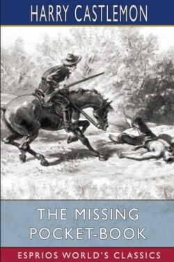 Missing Pocket-Book (Esprios Classics)