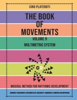 Book of Movements / Volume 9 - Multimetric System