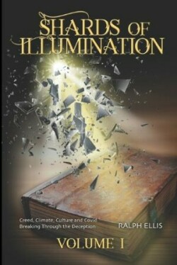 Shards of Illumination