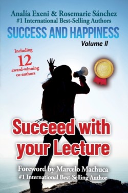 Success and happiness Volume II