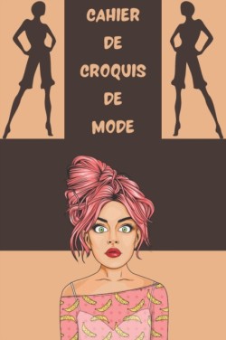 Cahier de Croquis de Mode