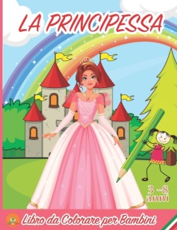 Principessa libro da colorare per bambini Principesse libri da colorare per bambini dai 3 a 8 anni - album da colorare per bambini PRINCIPESSA