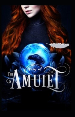 Story Of The Amulet By Edith Nesbit