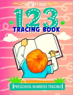 number tracing workbook for homeschooling and preschoolers