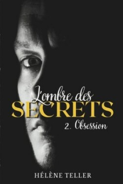 L'ombre des secrets